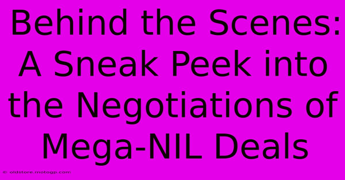 Behind The Scenes: A Sneak Peek Into The Negotiations Of Mega-NIL Deals