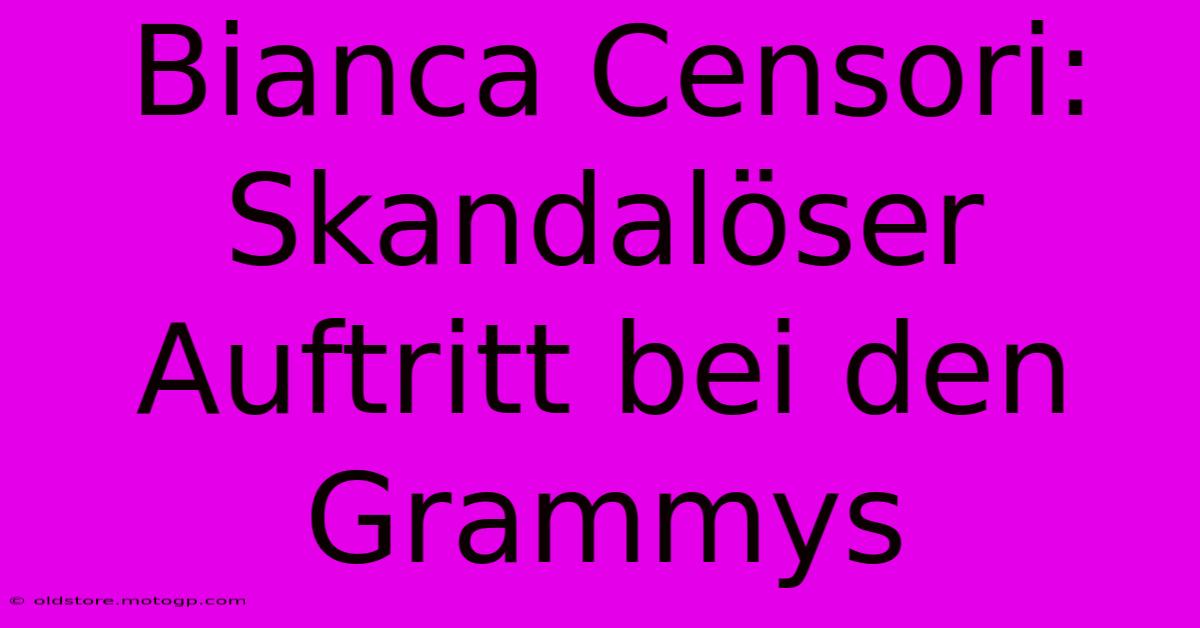 Bianca Censori: Skandalöser Auftritt Bei Den Grammys