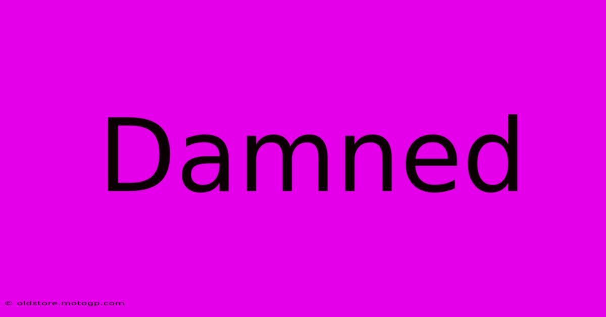 Damned