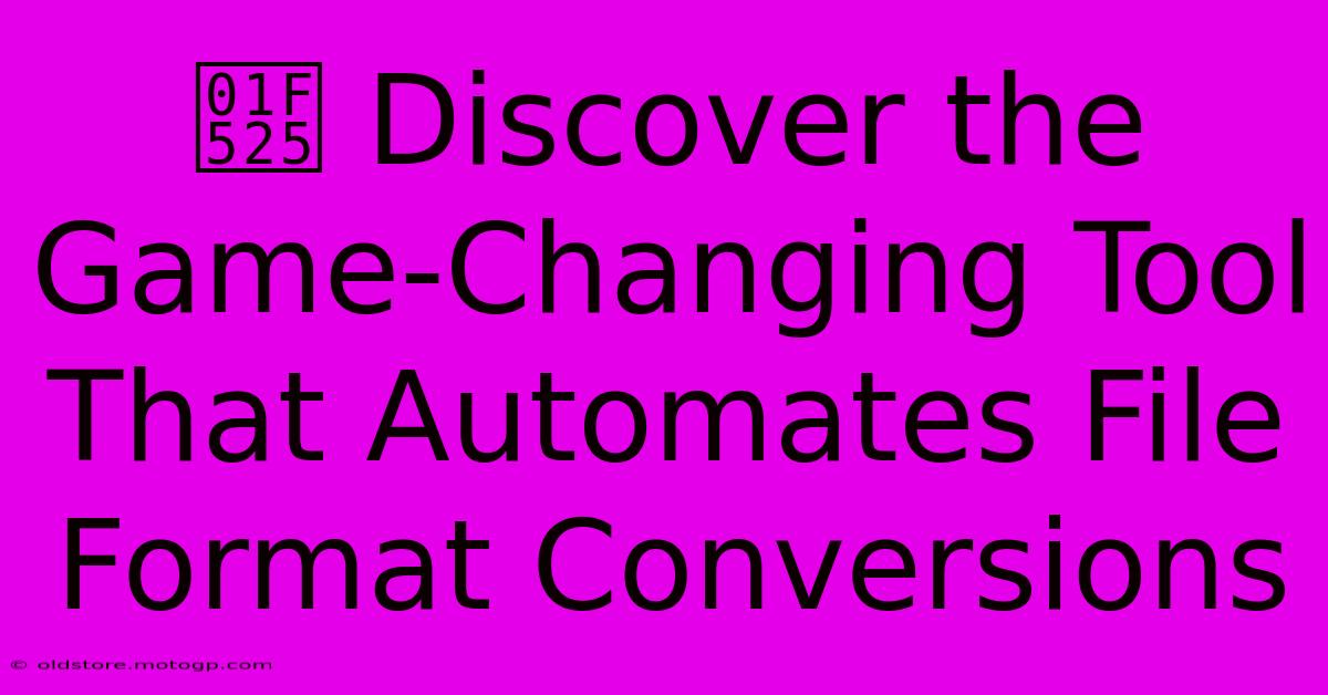 🔥 Discover The Game-Changing Tool That Automates File Format Conversions