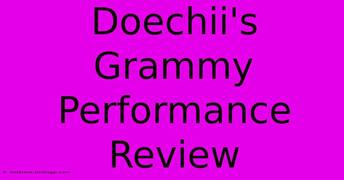 Doechii's Grammy Performance Review