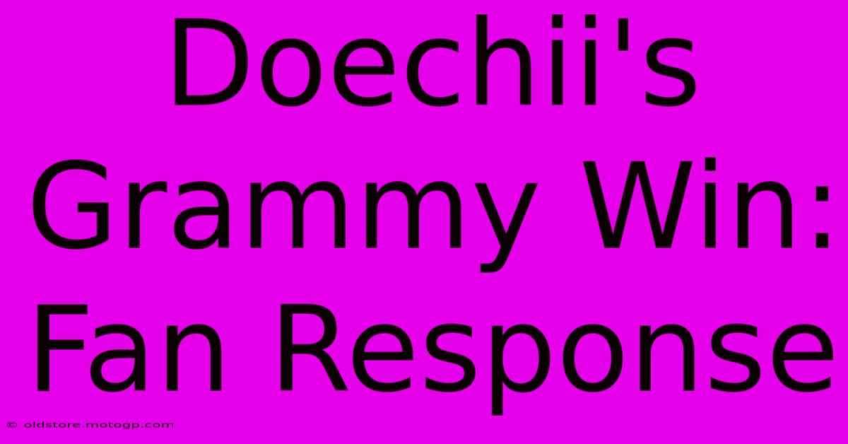 Doechii's Grammy Win: Fan Response