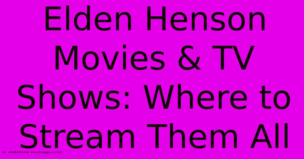 Elden Henson Movies & TV Shows: Where To Stream Them All