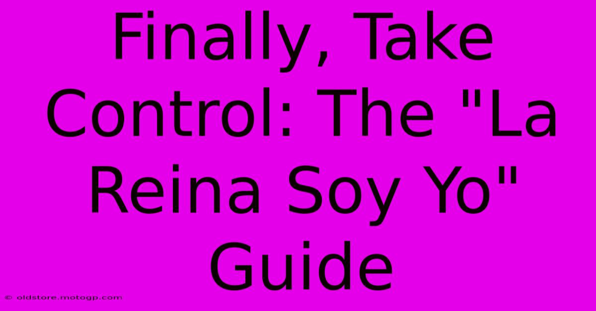 Finally, Take Control: The 