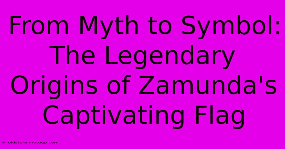 From Myth To Symbol: The Legendary Origins Of Zamunda's Captivating Flag