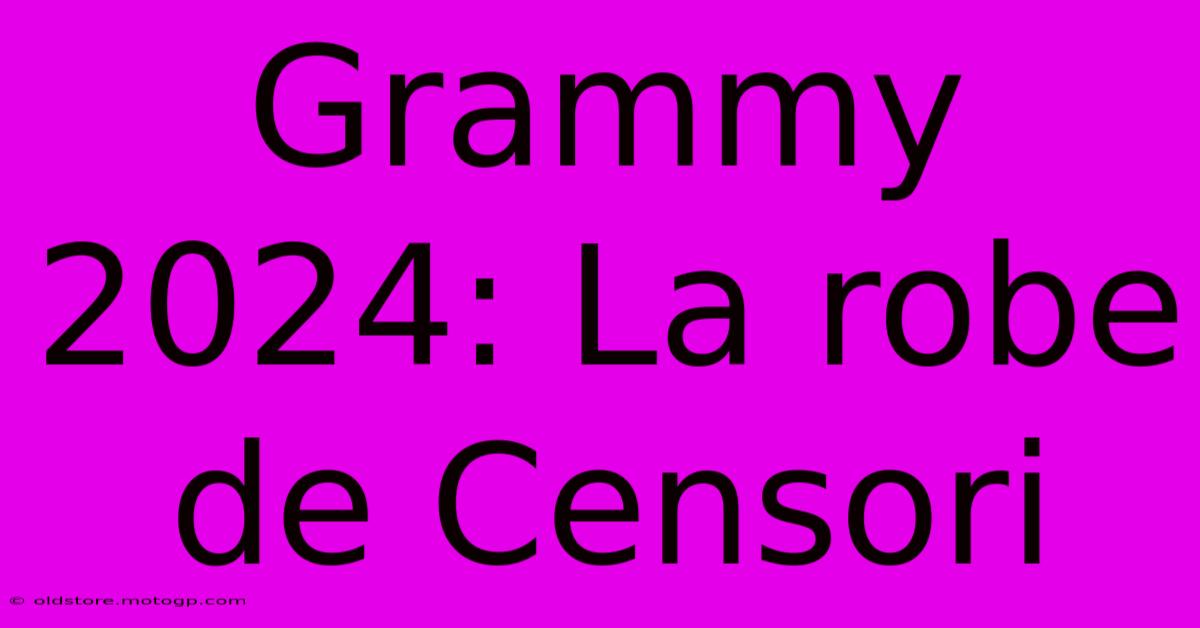 Grammy 2024: La Robe De Censori