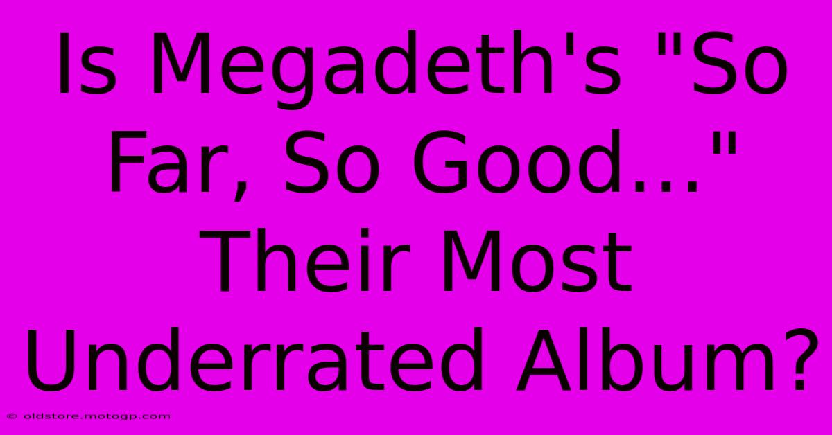 Is Megadeth's 