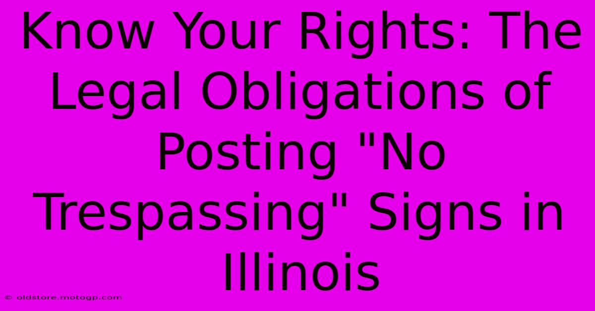 Know Your Rights: The Legal Obligations Of Posting 