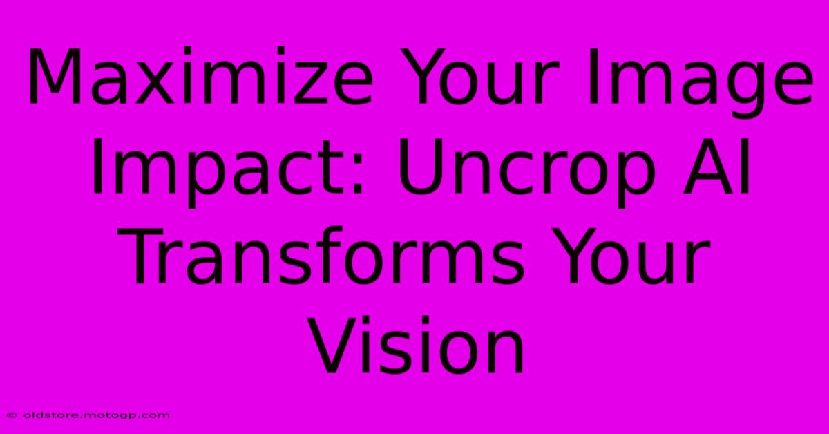 Maximize Your Image Impact: Uncrop AI Transforms Your Vision