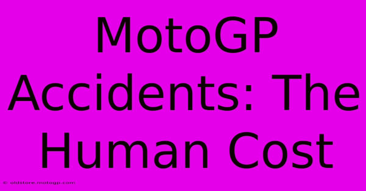 MotoGP Accidents: The Human Cost