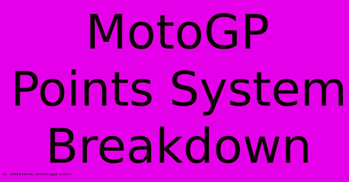 MotoGP Points System Breakdown