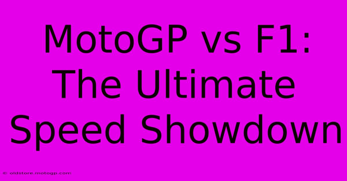 MotoGP Vs F1: The Ultimate Speed Showdown