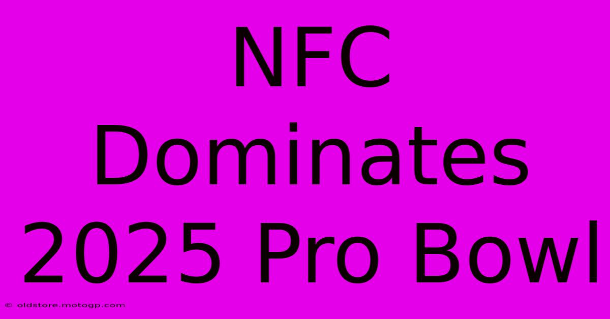 NFC Dominates 2025 Pro Bowl