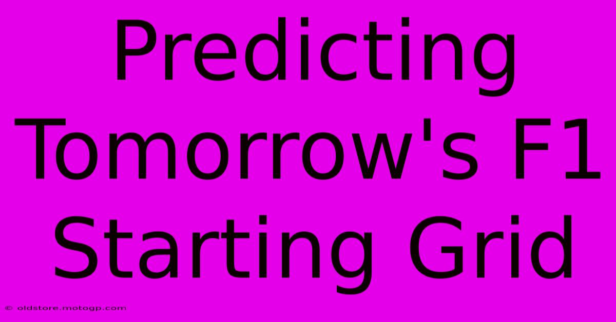 Predicting Tomorrow's F1 Starting Grid