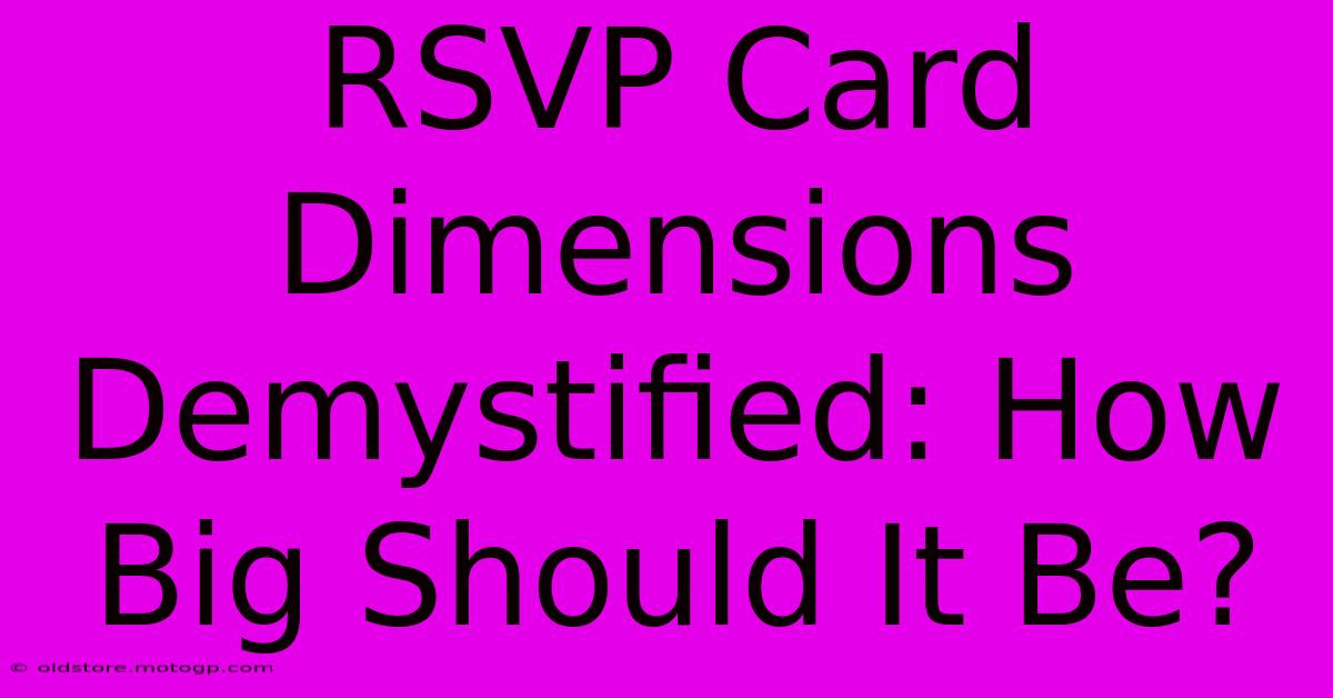 RSVP Card Dimensions Demystified: How Big Should It Be?