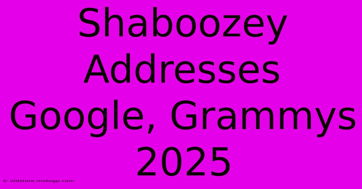 Shaboozey Addresses Google, Grammys 2025