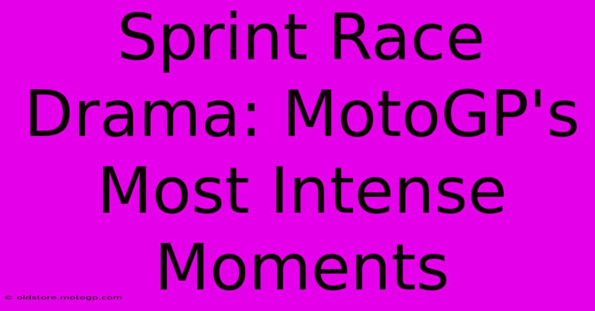 Sprint Race Drama: MotoGP's Most Intense Moments