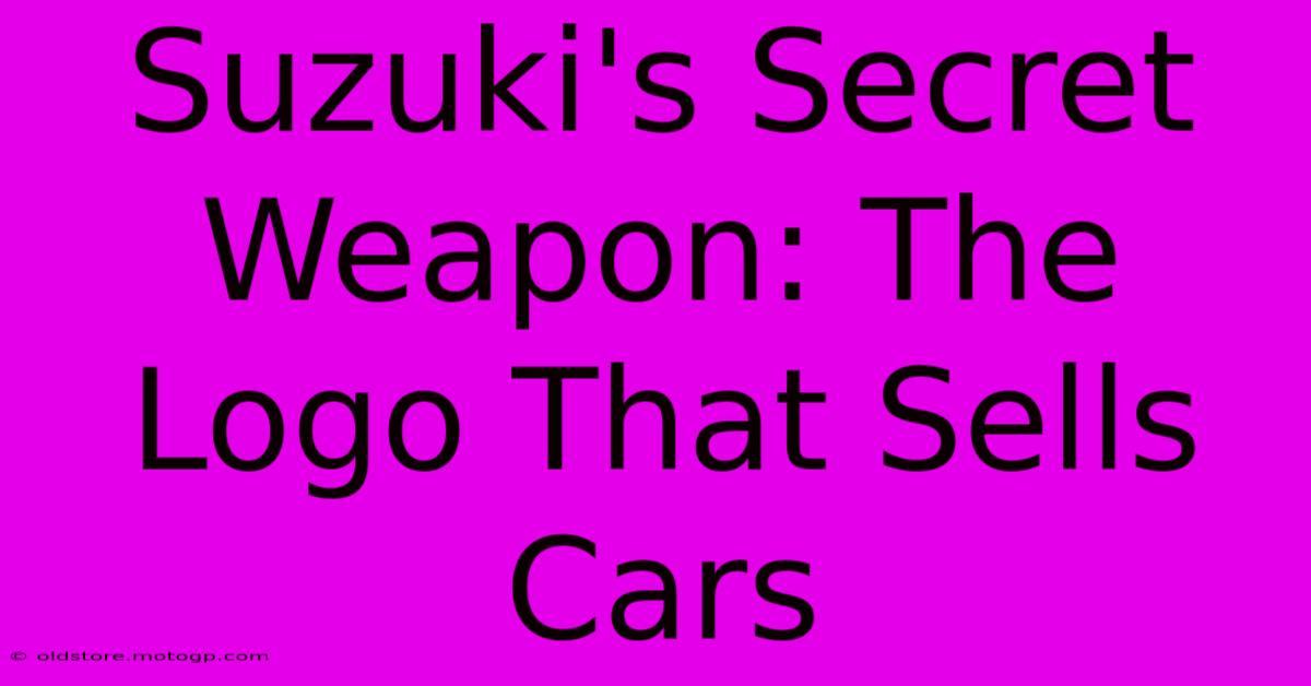 Suzuki's Secret Weapon: The Logo That Sells Cars