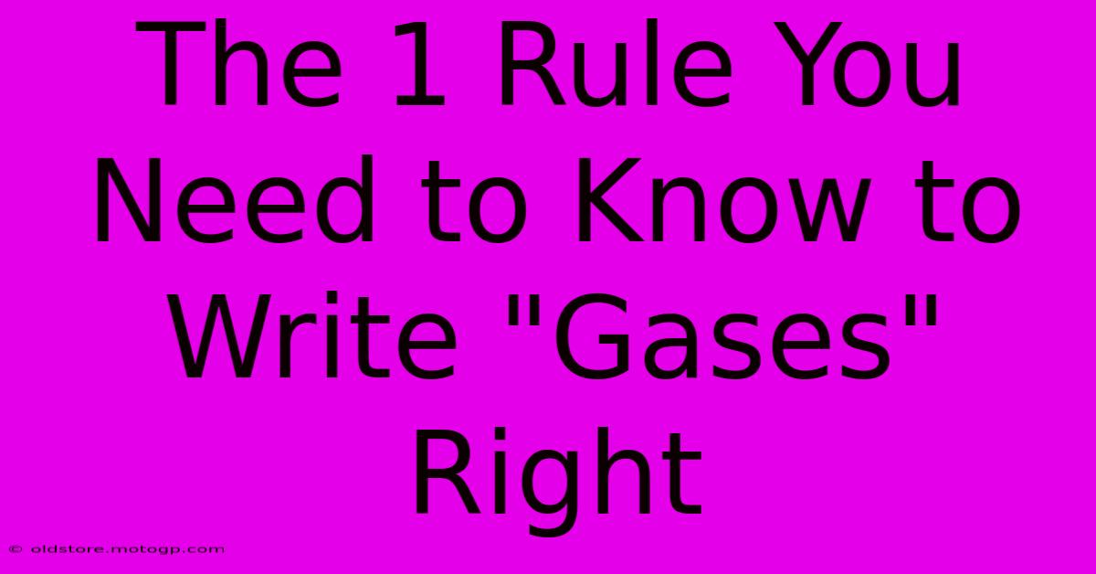 The 1 Rule You Need To Know To Write 