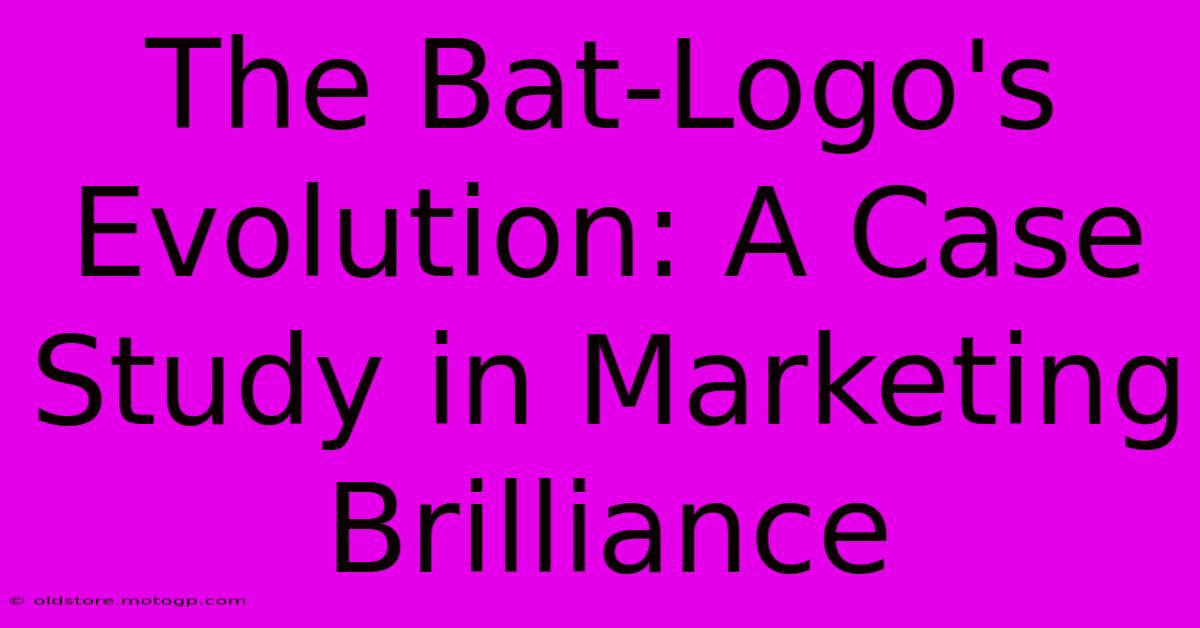 The Bat-Logo's Evolution: A Case Study In Marketing Brilliance