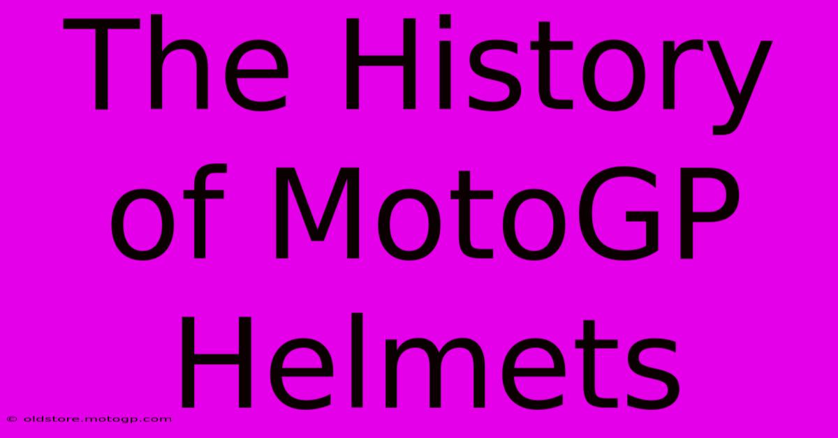 The History Of MotoGP Helmets