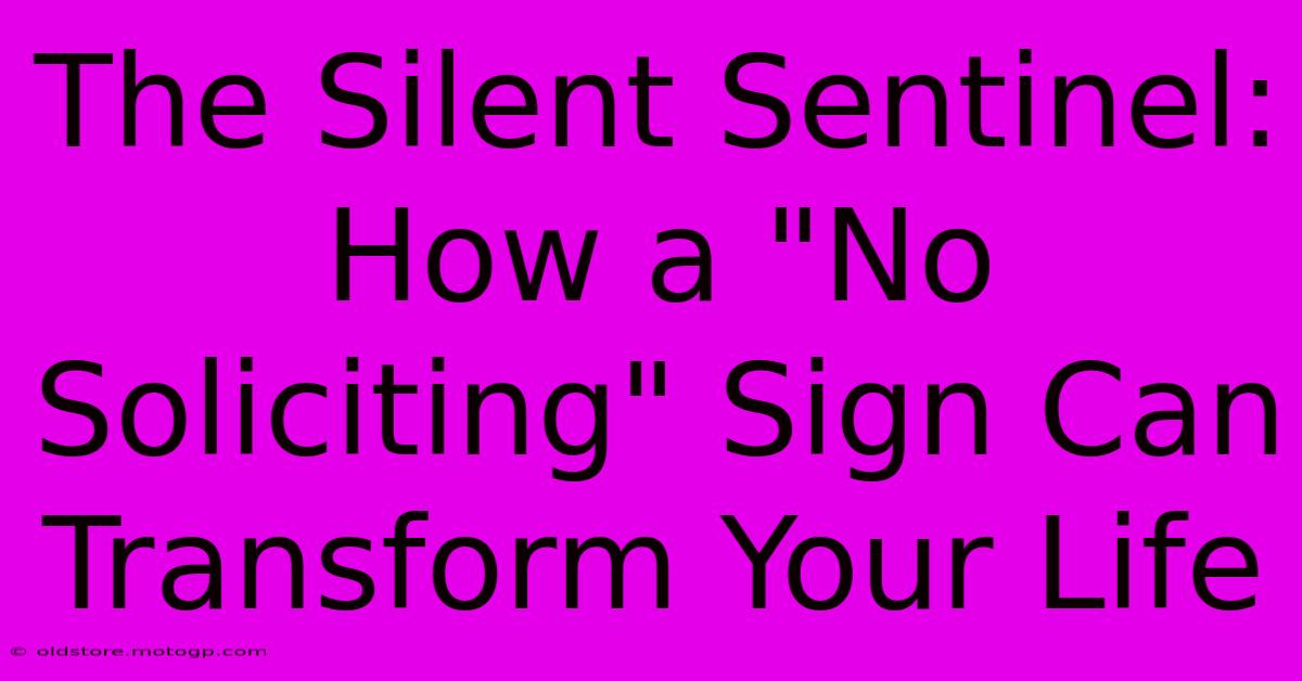 The Silent Sentinel: How A 