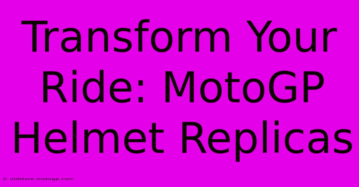 Transform Your Ride: MotoGP Helmet Replicas