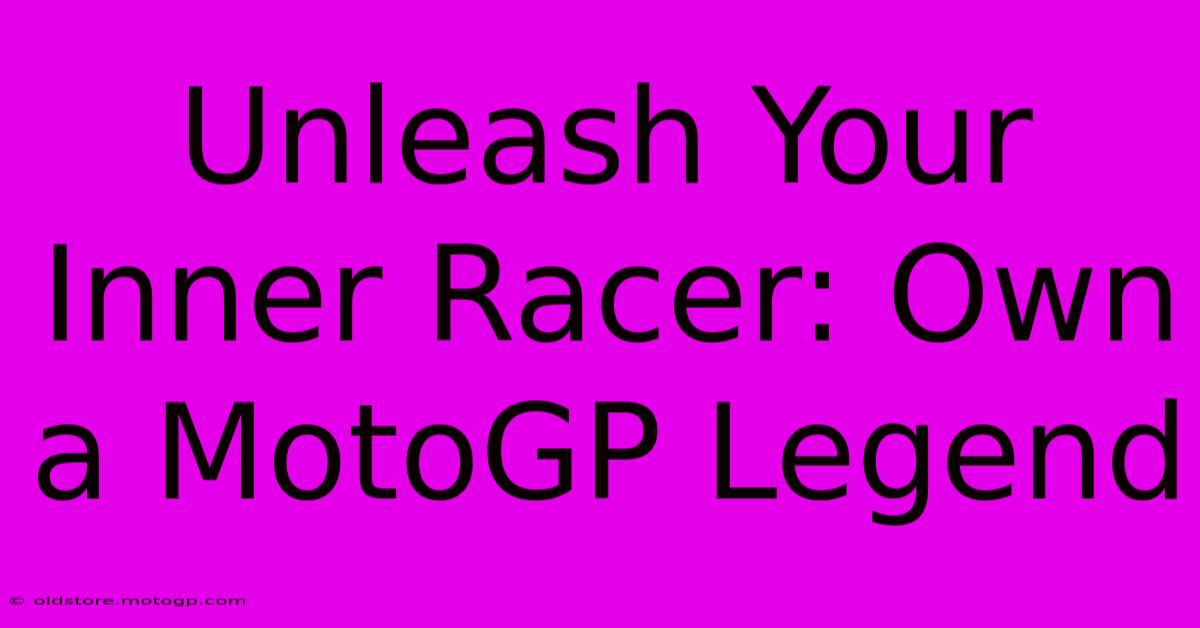 Unleash Your Inner Racer: Own A MotoGP Legend