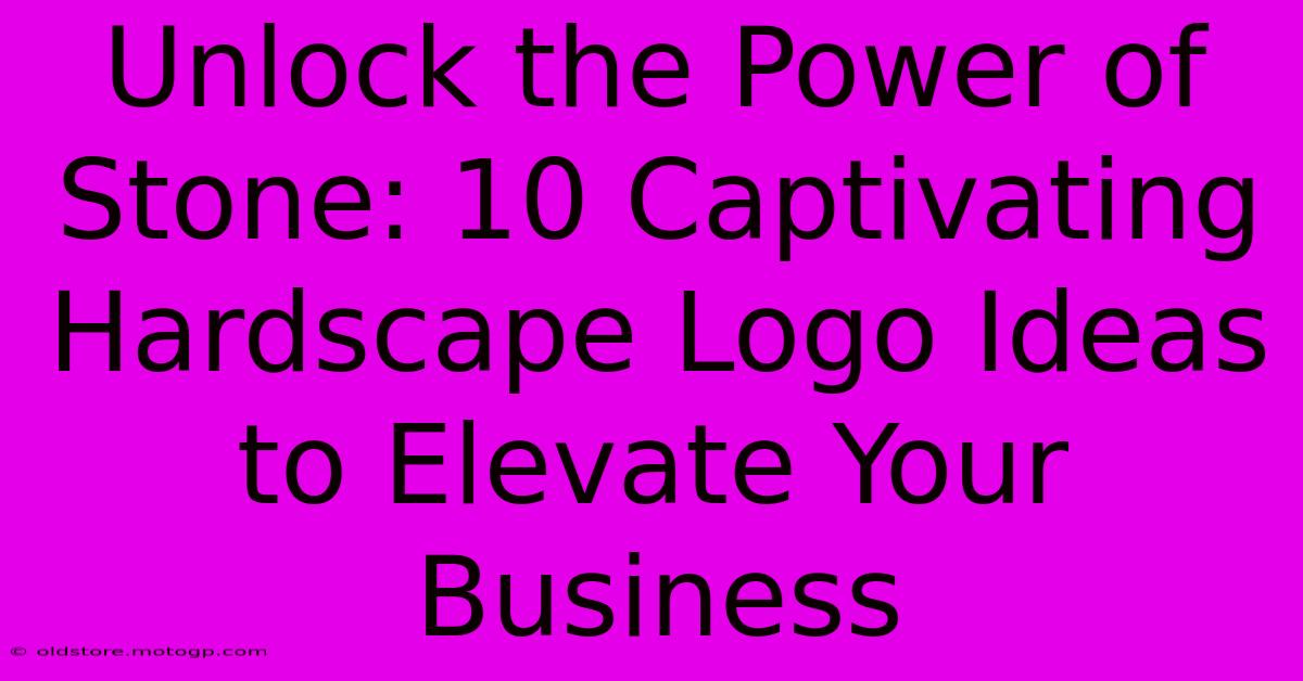 Unlock The Power Of Stone: 10 Captivating Hardscape Logo Ideas To Elevate Your Business