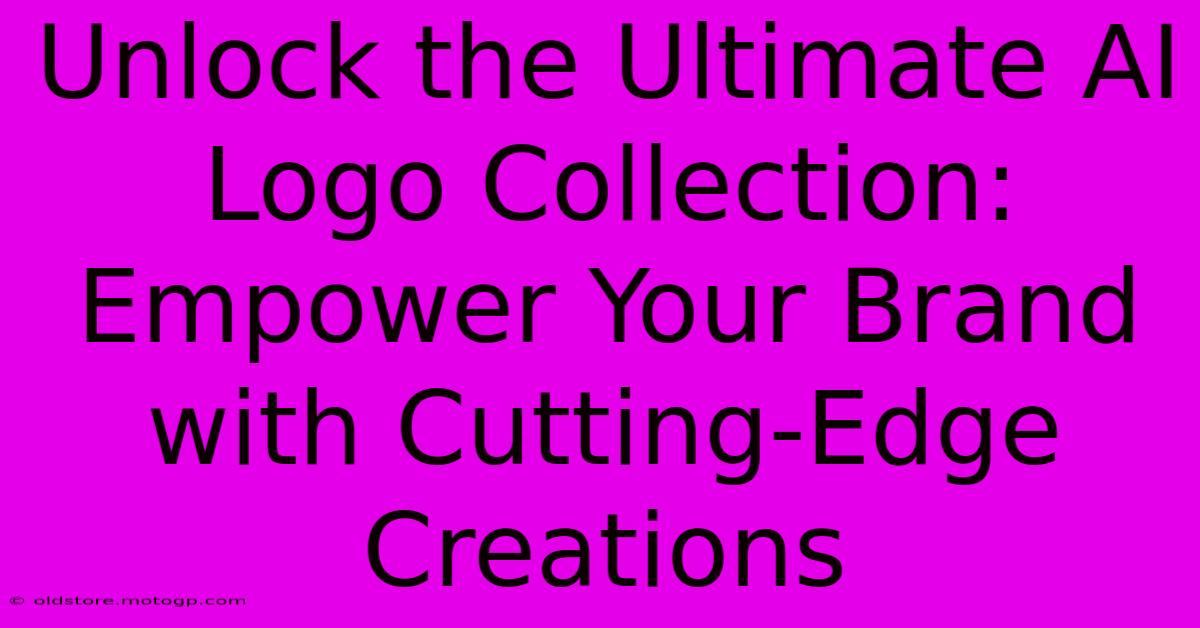 Unlock The Ultimate AI Logo Collection: Empower Your Brand With Cutting-Edge Creations