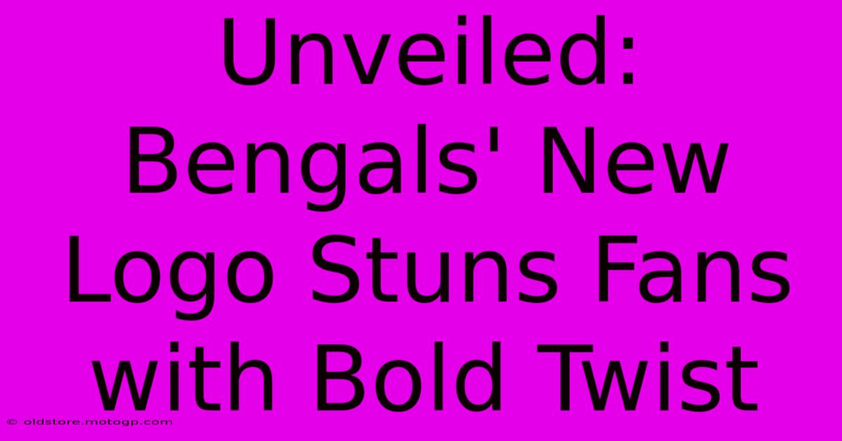 Unveiled: Bengals' New Logo Stuns Fans With Bold Twist