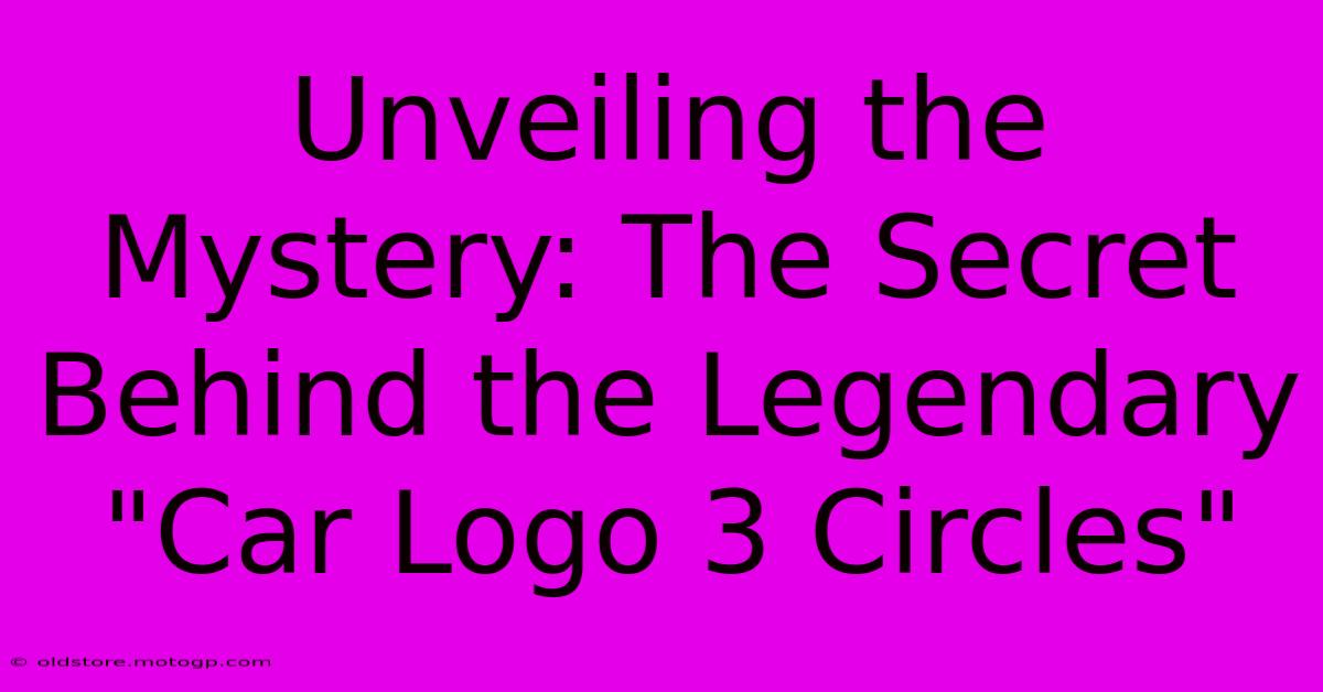 Unveiling The Mystery: The Secret Behind The Legendary 