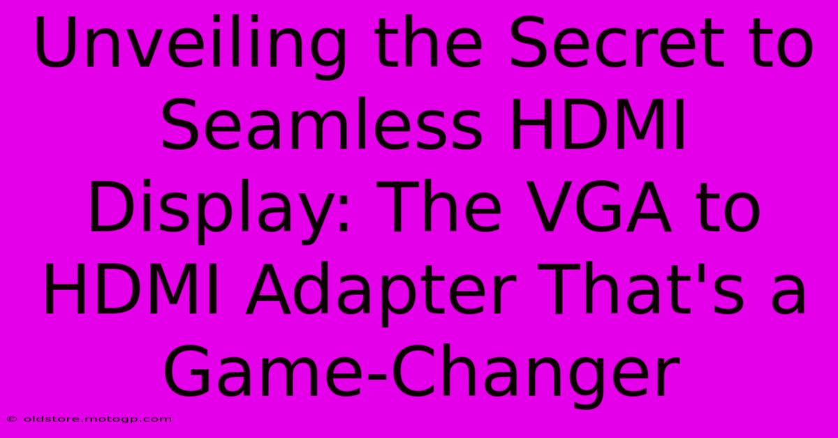 Unveiling The Secret To Seamless HDMI Display: The VGA To HDMI Adapter That's A Game-Changer