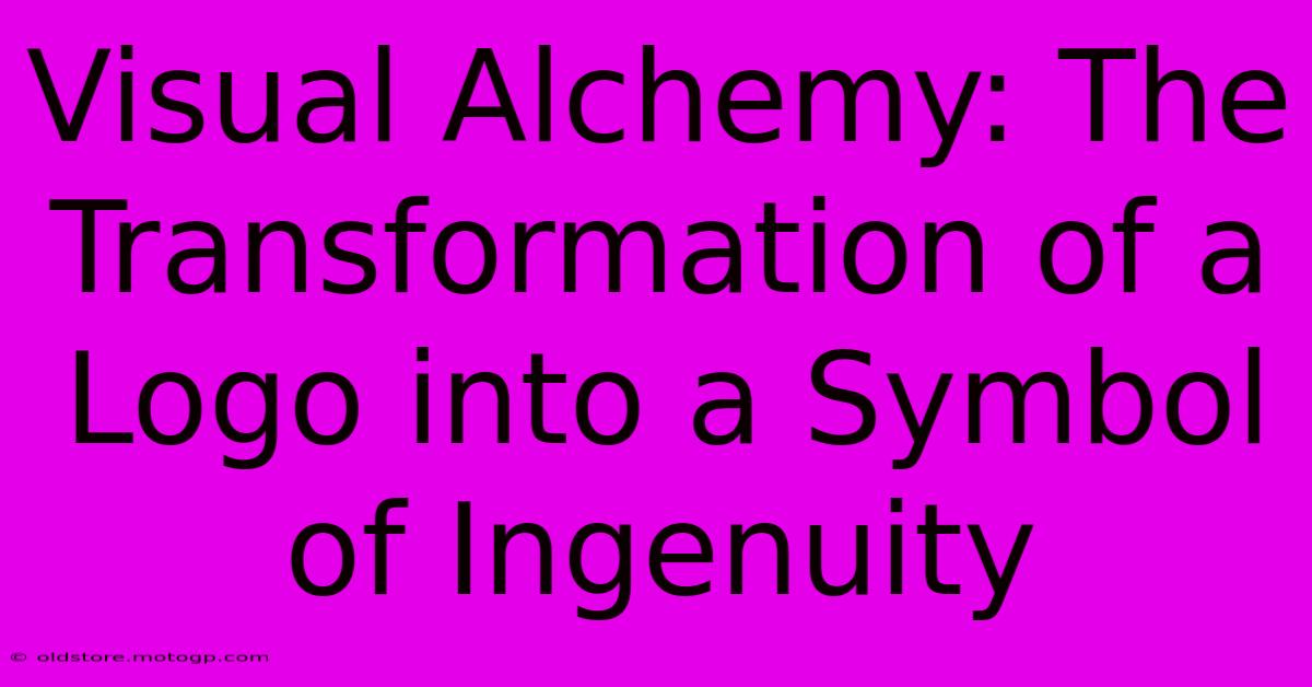 Visual Alchemy: The Transformation Of A Logo Into A Symbol Of Ingenuity